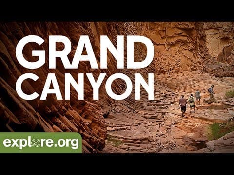 Grand Canyon | Explore Films