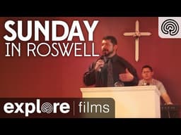 Sunday in Roswell | Explore FIlms