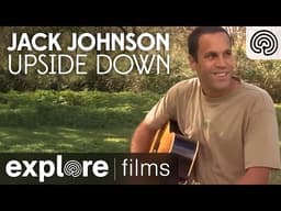 Jack Johnson: Upside Down from Curious George | Explore Films