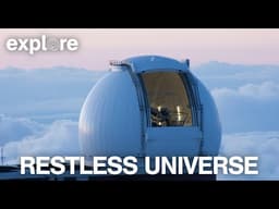 Restless Universe | Explore Films