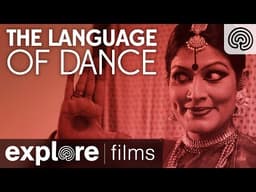 The Language of Dance | Explore Films