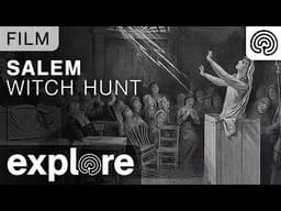 Salem Witch Hunt powered by EXPLORE.org