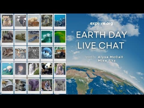Earth Day Live Chat | Explore Live Events
