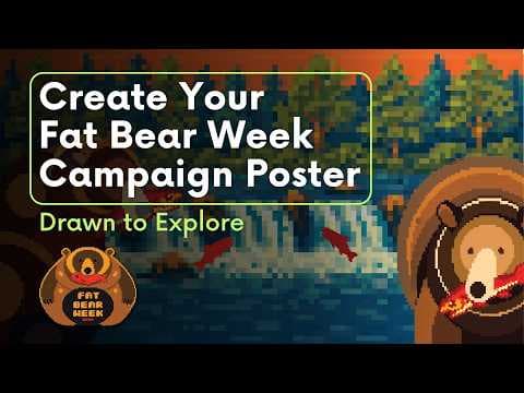 Create Your Fat Bear Week Campaign Poster - Drawn to Explore | Brooks Live Chat