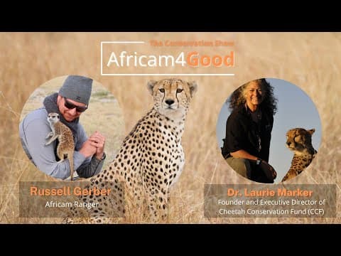 Africam4Good with Dr. Laurie Marker