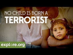 No Child is Born a Terrorist | Explore Films