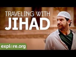 Traveling with Jihad | Explore Films