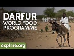 Darfur: World Food Programme | Explore Films