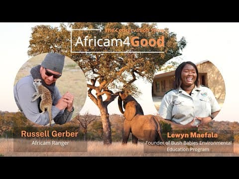 Africam4Good with Lewyn Maefala