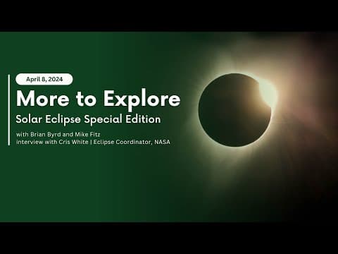 Solar Eclipse Special Edition | More to Explore Live Show